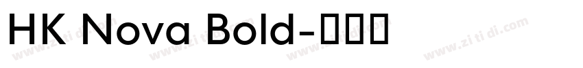 HK Nova Bold字体转换